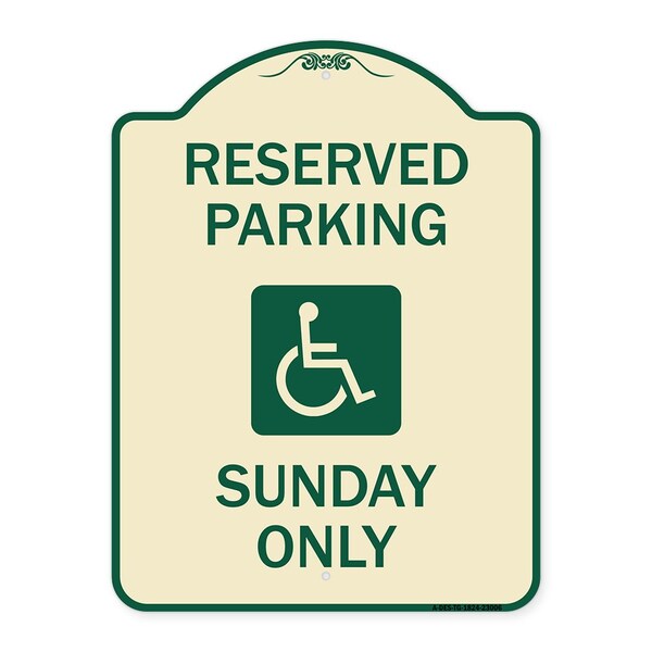 Reserved Parking Sunday W/ Graphic Heavy-Gauge Aluminum Architectural Sign, 24" x 18", TG-1824-23006